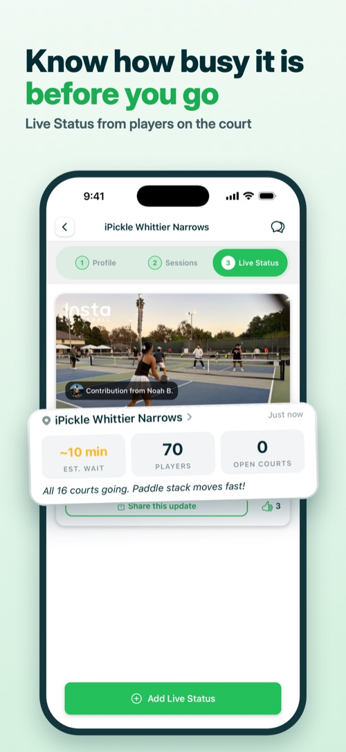 Know how busy it is before you go — Live Status reports from players on the court